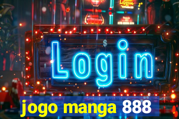 jogo manga 888